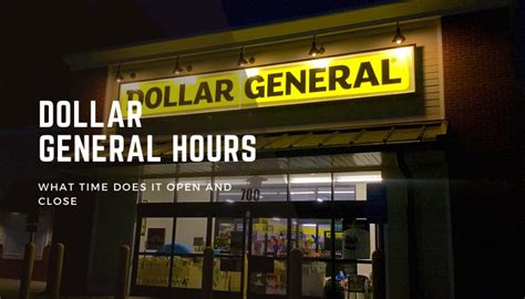 hours for dollar general today